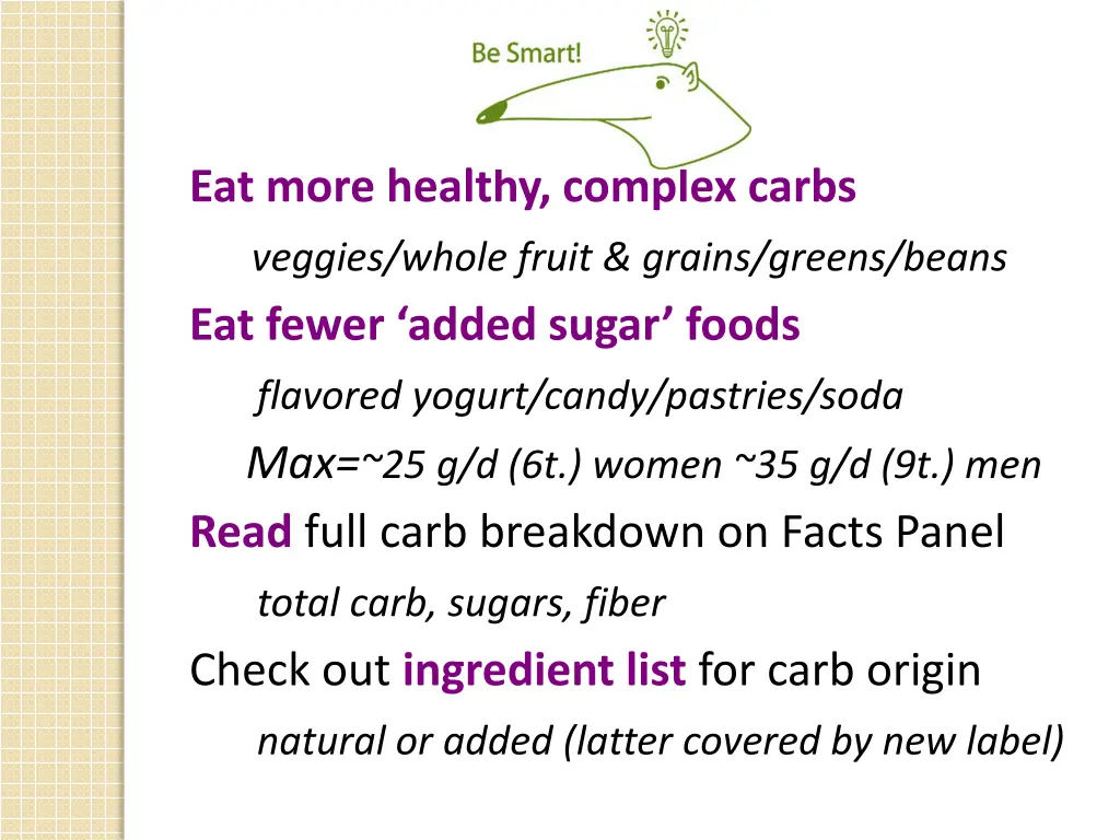 eat more healthy complex carbs veggies whole