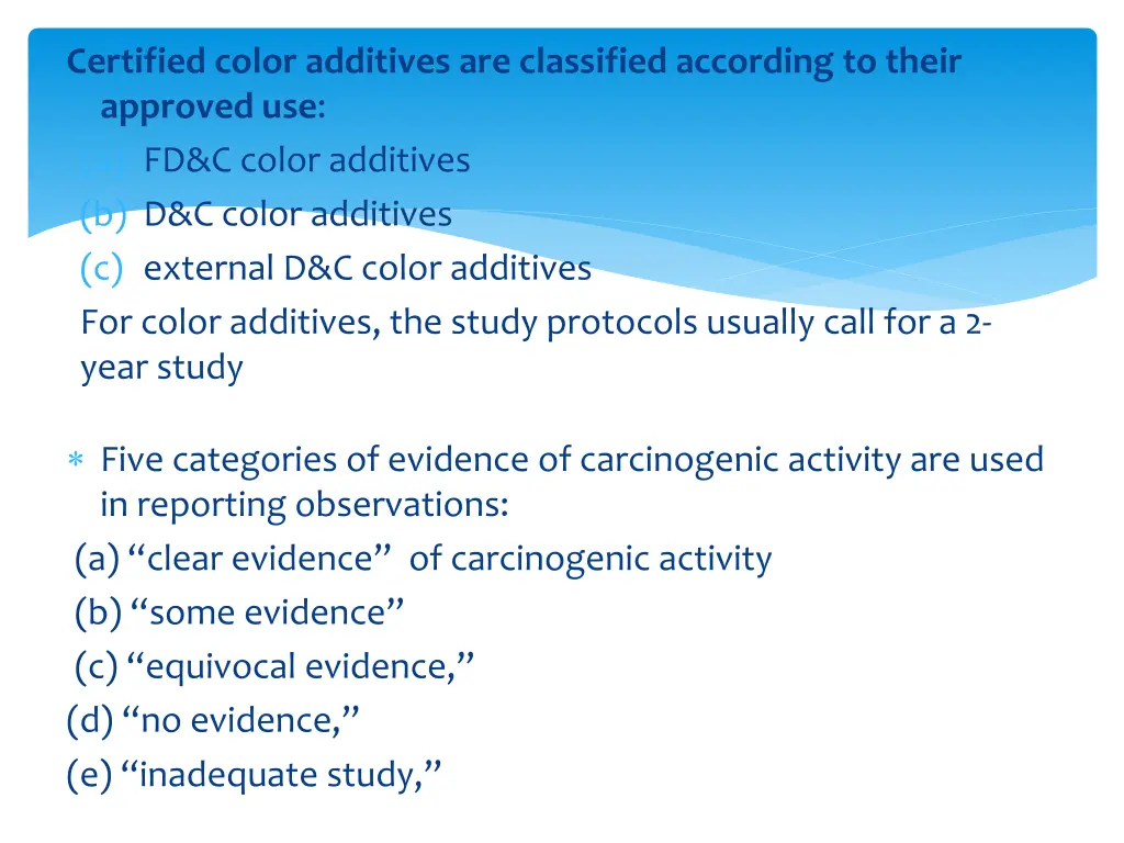 certified color additives are classified