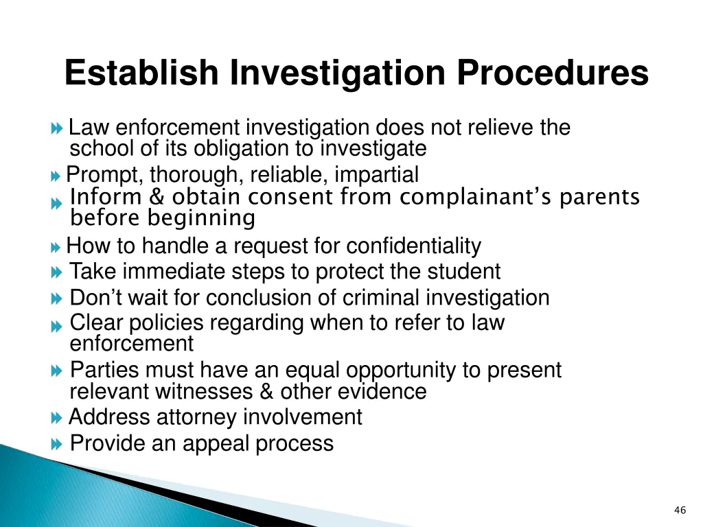 establish investigation procedures