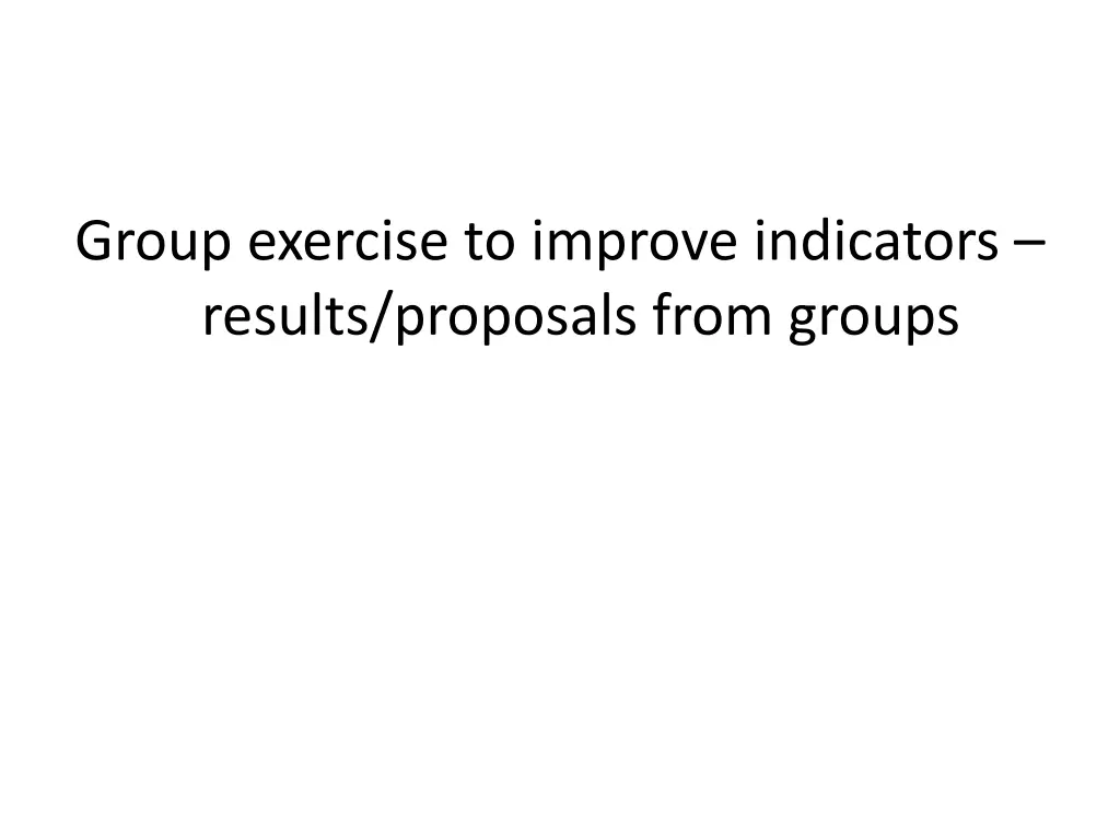 group exercise to improve indicators results