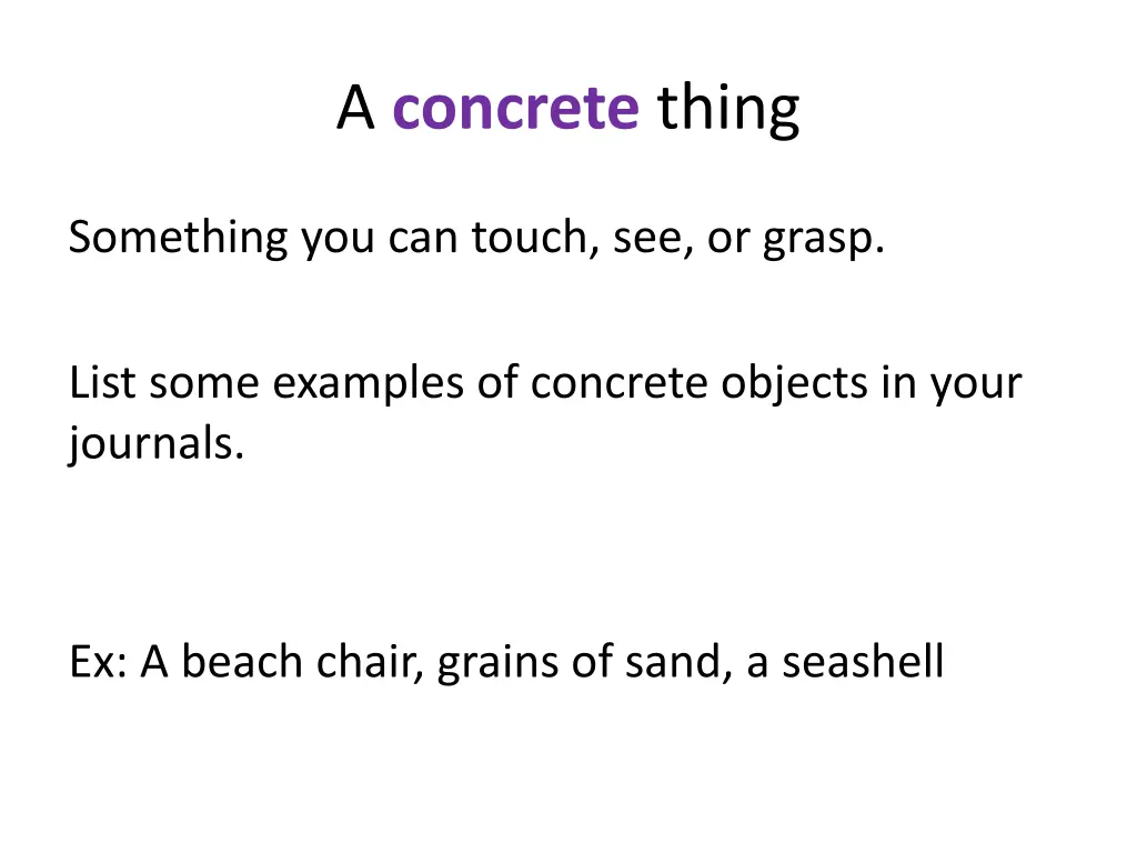 a concrete thing