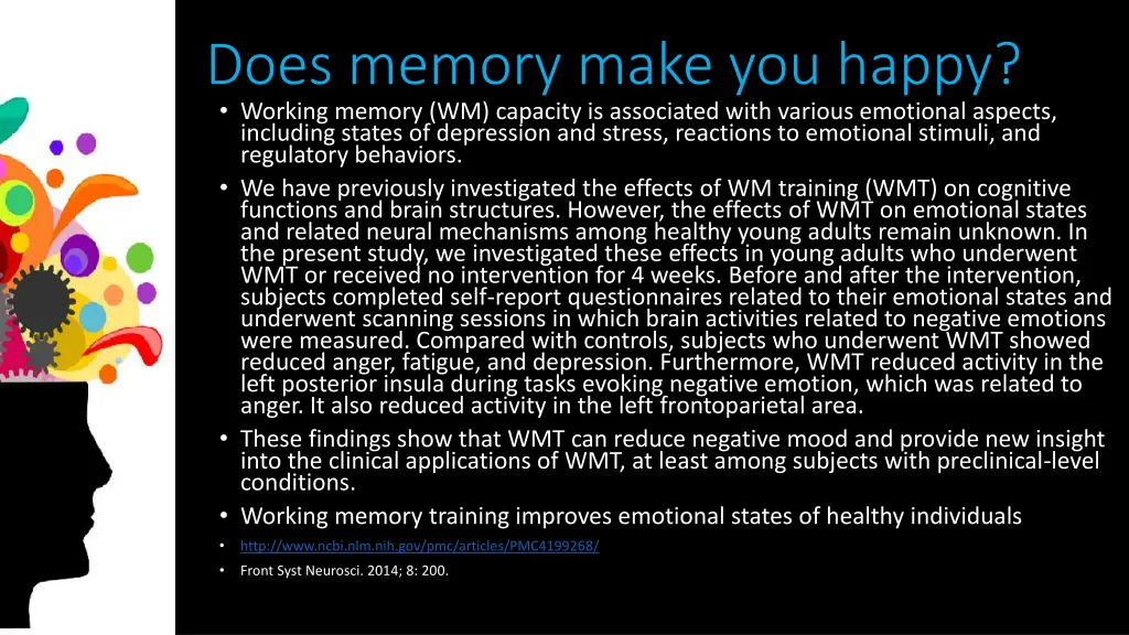 does memory make you happy working memory