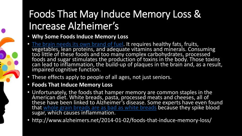 foods that may induce memory loss foods that