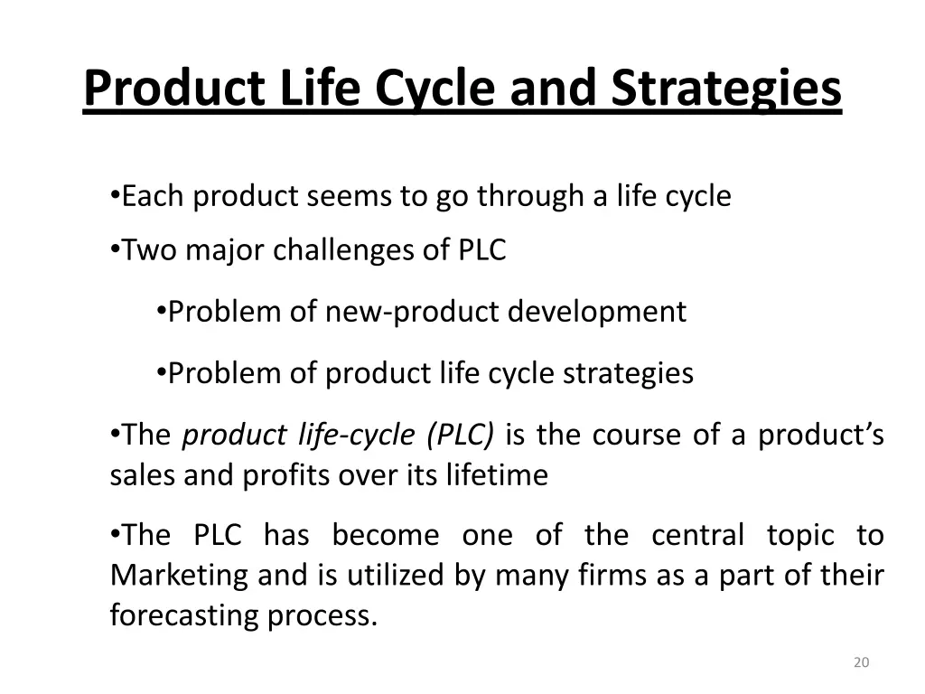 product life cycle and strategies