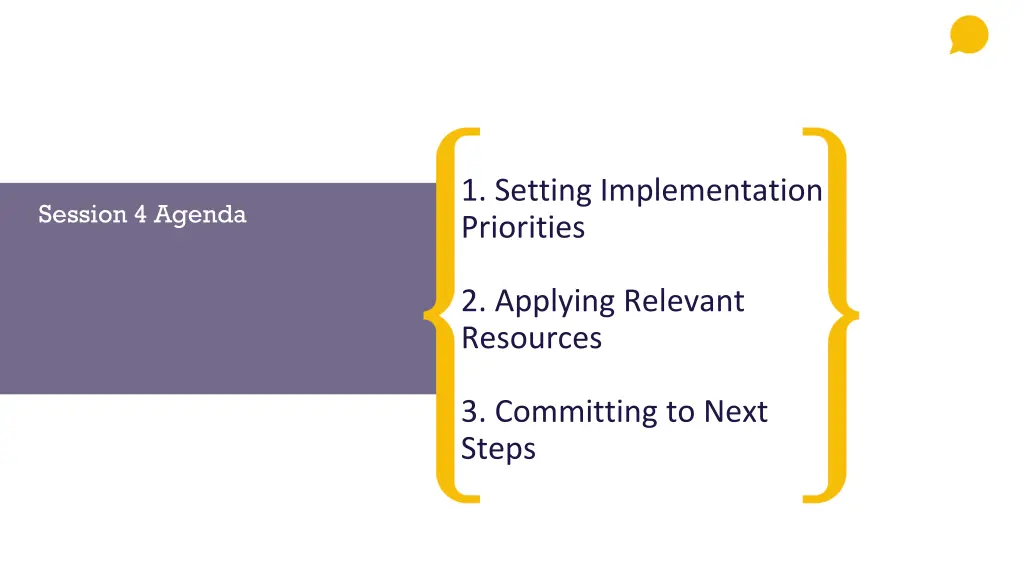 1 setting implementation priorities