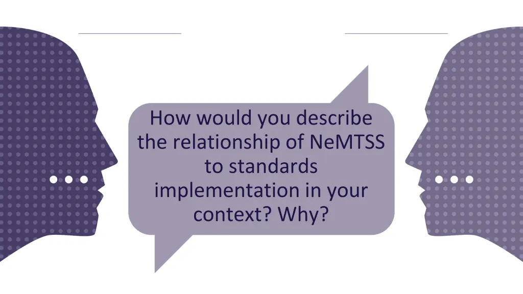 how would you describe the relationship of nemtss