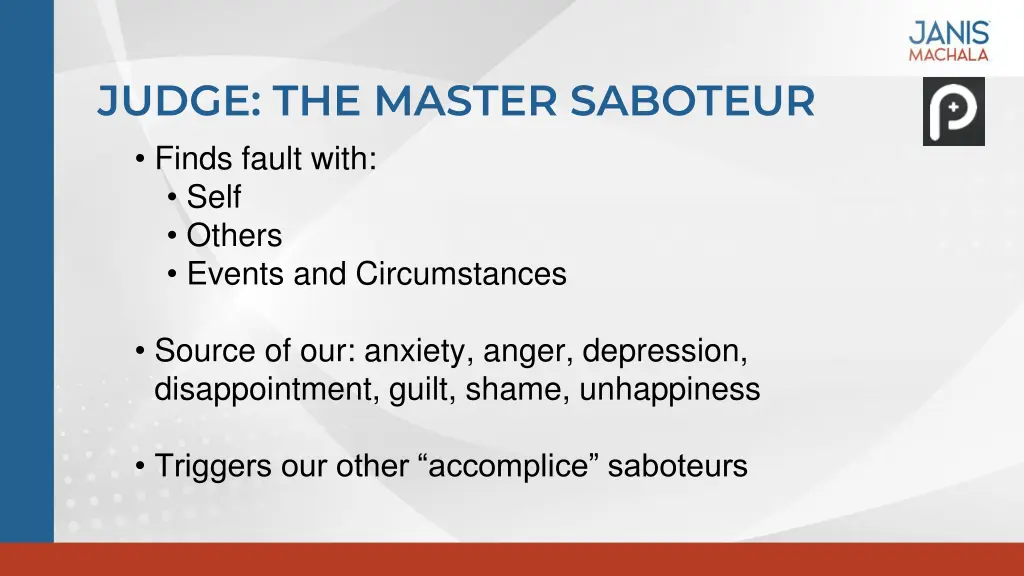 judge the master saboteur finds fault with self