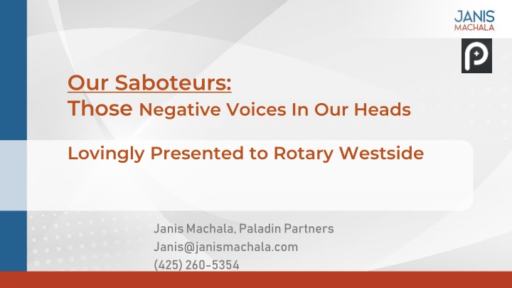 our saboteurs those negative voices in our heads