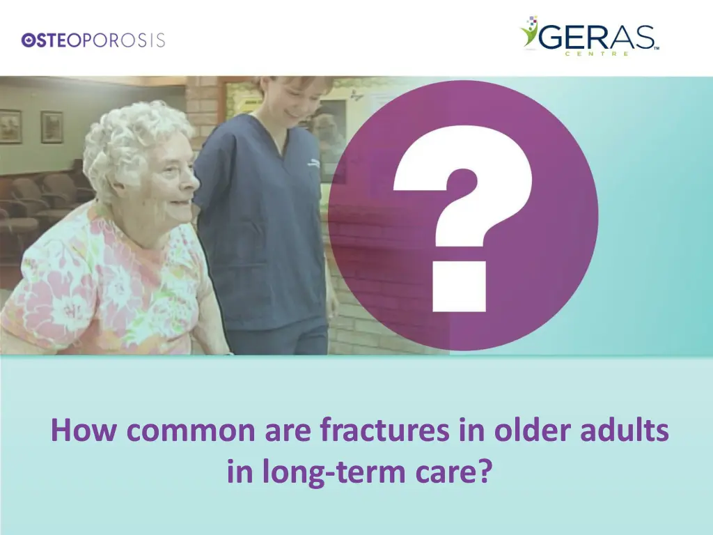 how common are fractures in older adults in long