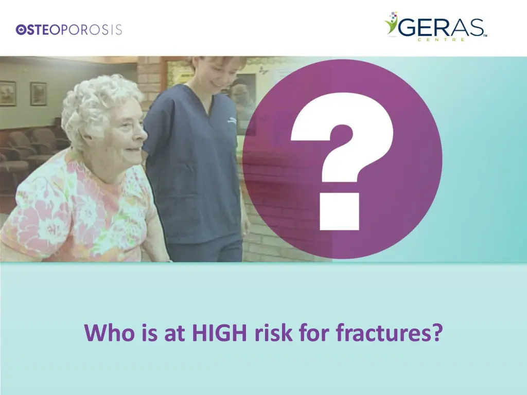 who is at high risk for fractures