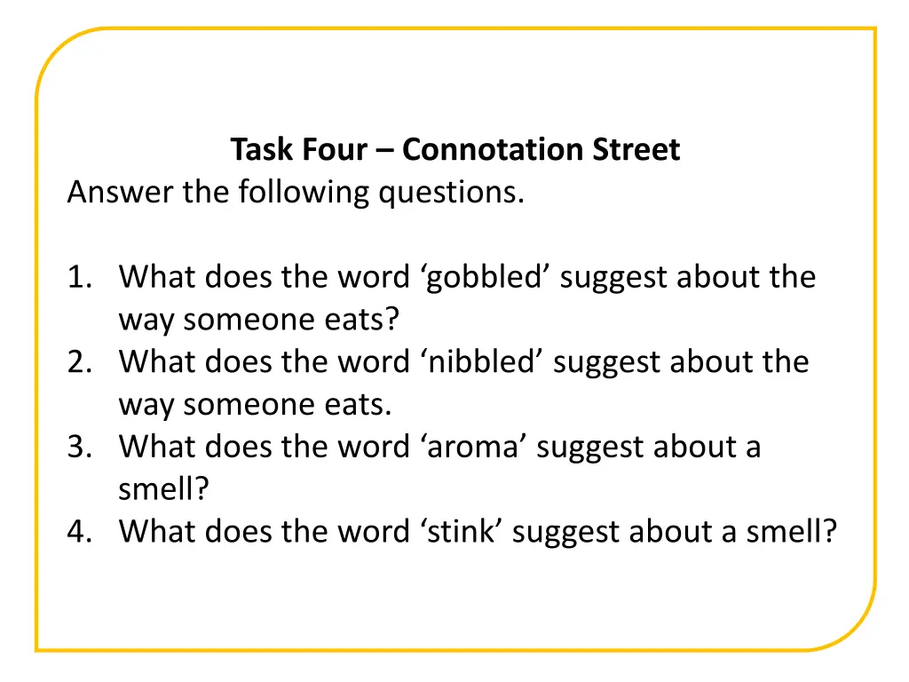 task four connotation street answer the following