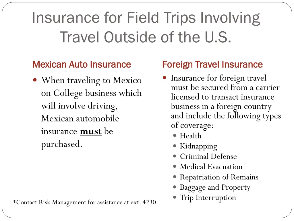 insurance for field trips involving travel