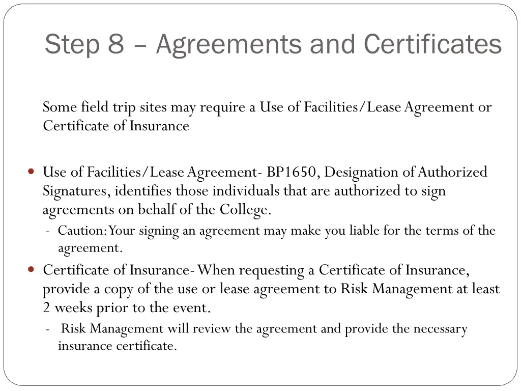 step 8 agreements and certificates