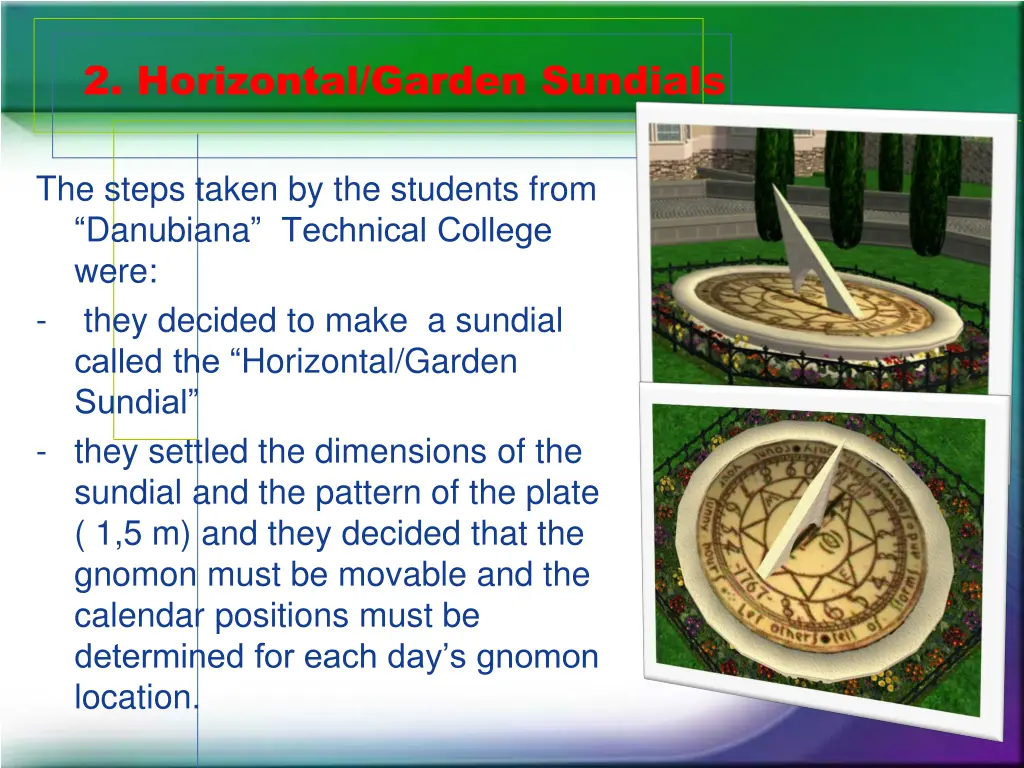 2 horizontal garden sundials