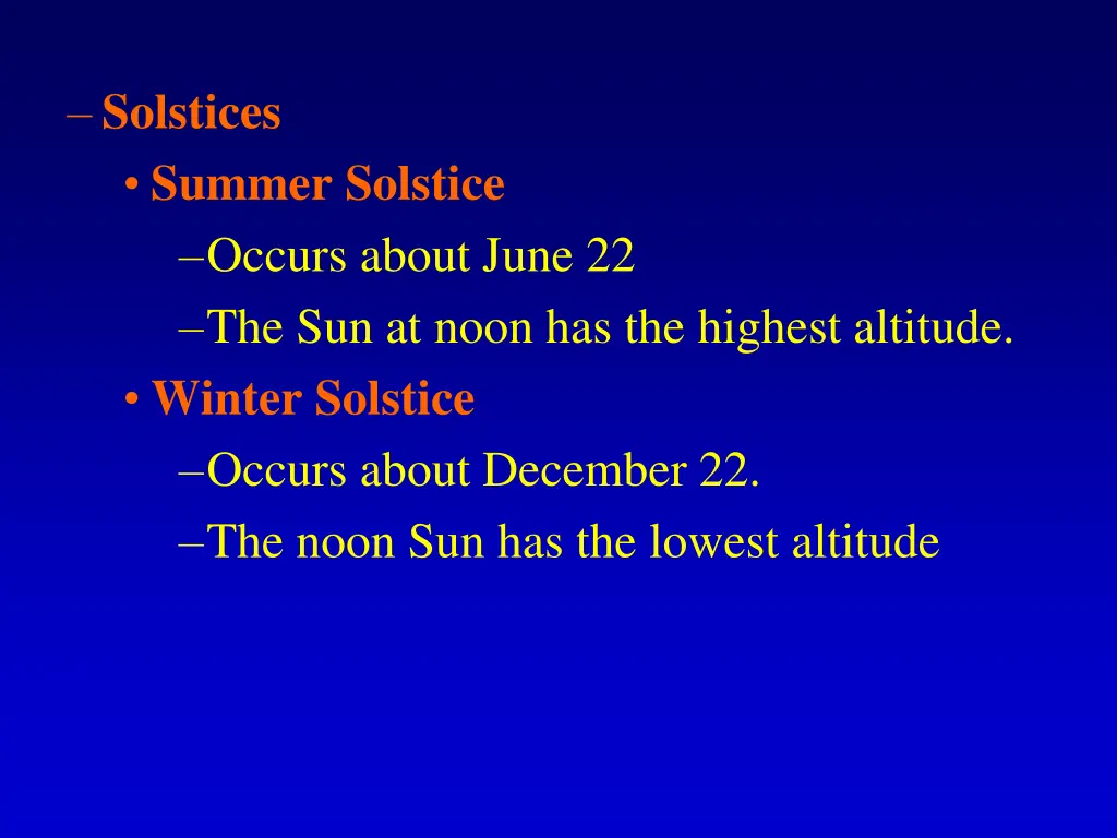 solstices summer solstice occurs about june