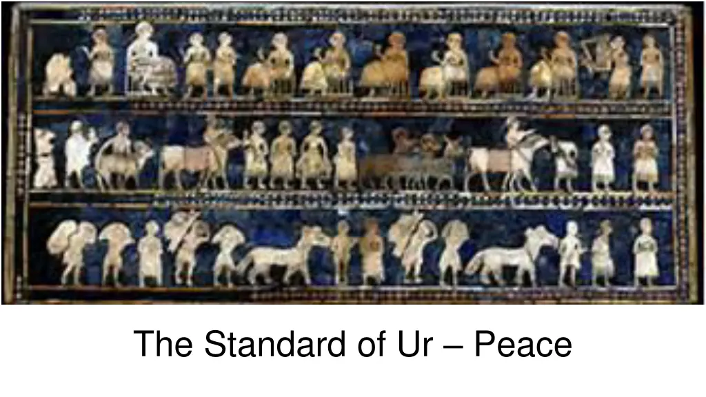 the standard of ur peace