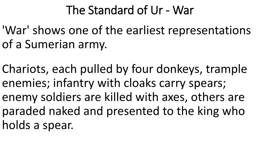 the standard of ur the standard of ur war 1