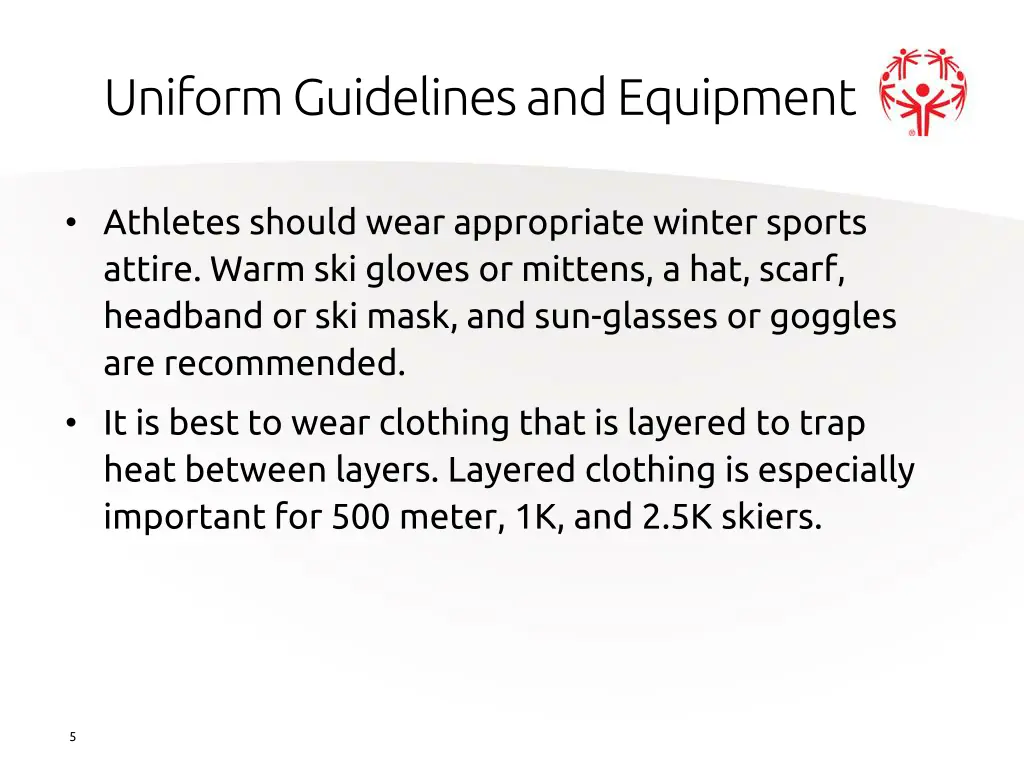 uniform guidelines and equipment