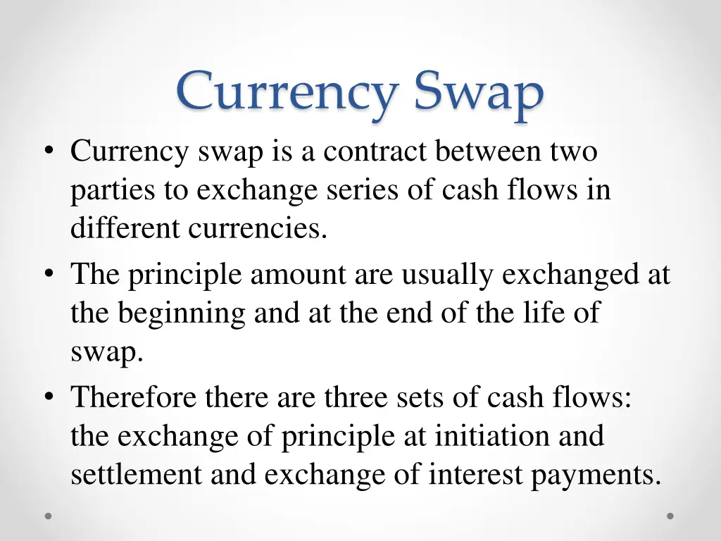 currency swap currency swap is a contract between