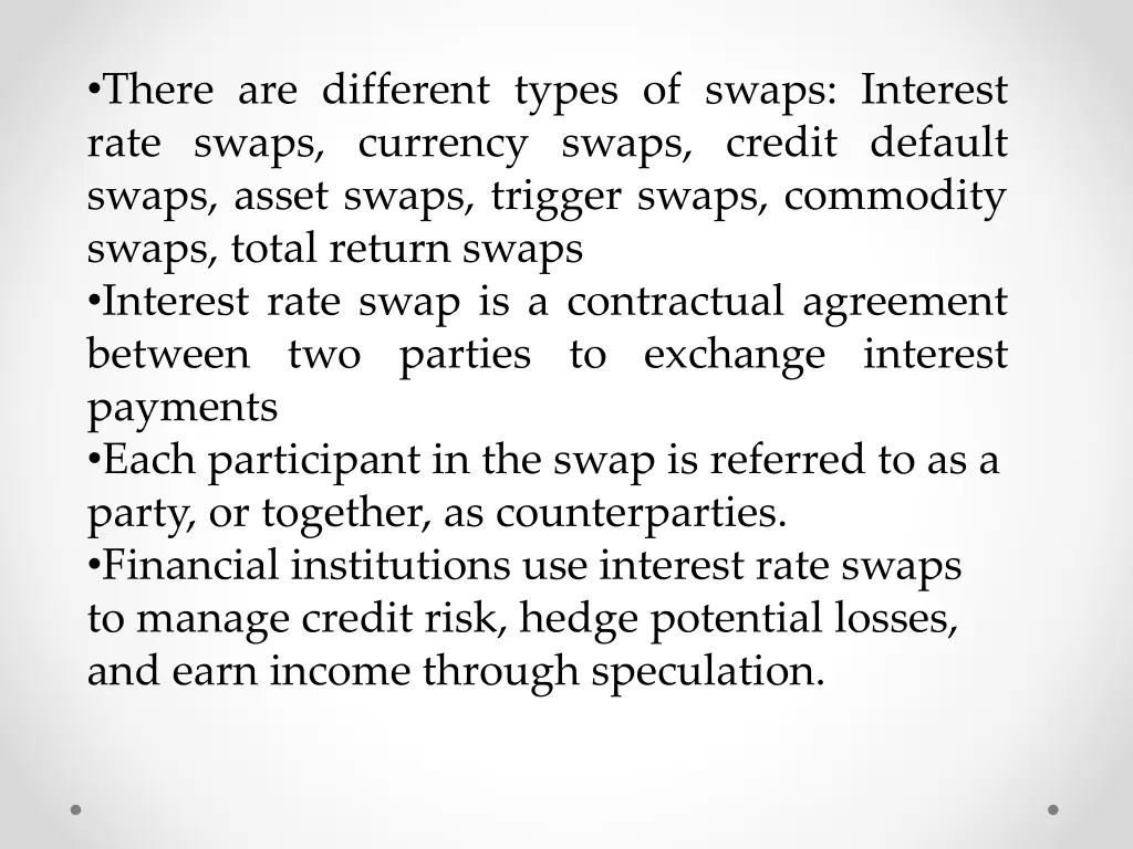 there are different types of swaps interest rate