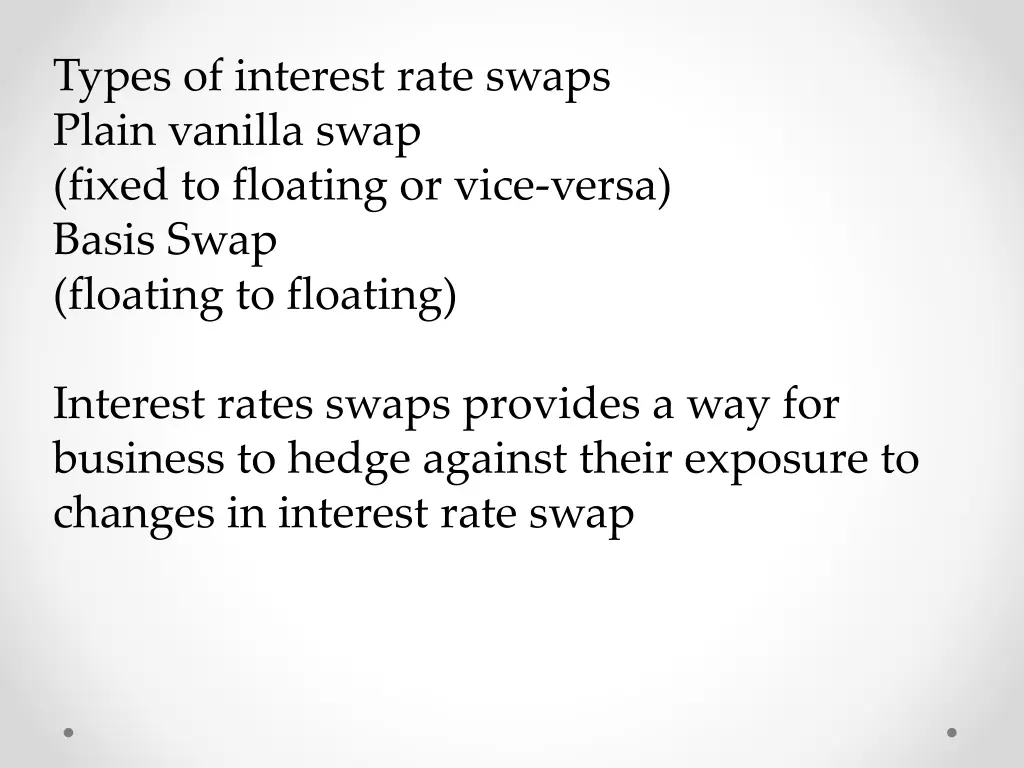 types of interest rate swaps plain vanilla swap