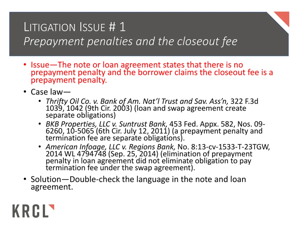 l itigation i ssue 1 prepayment penalties