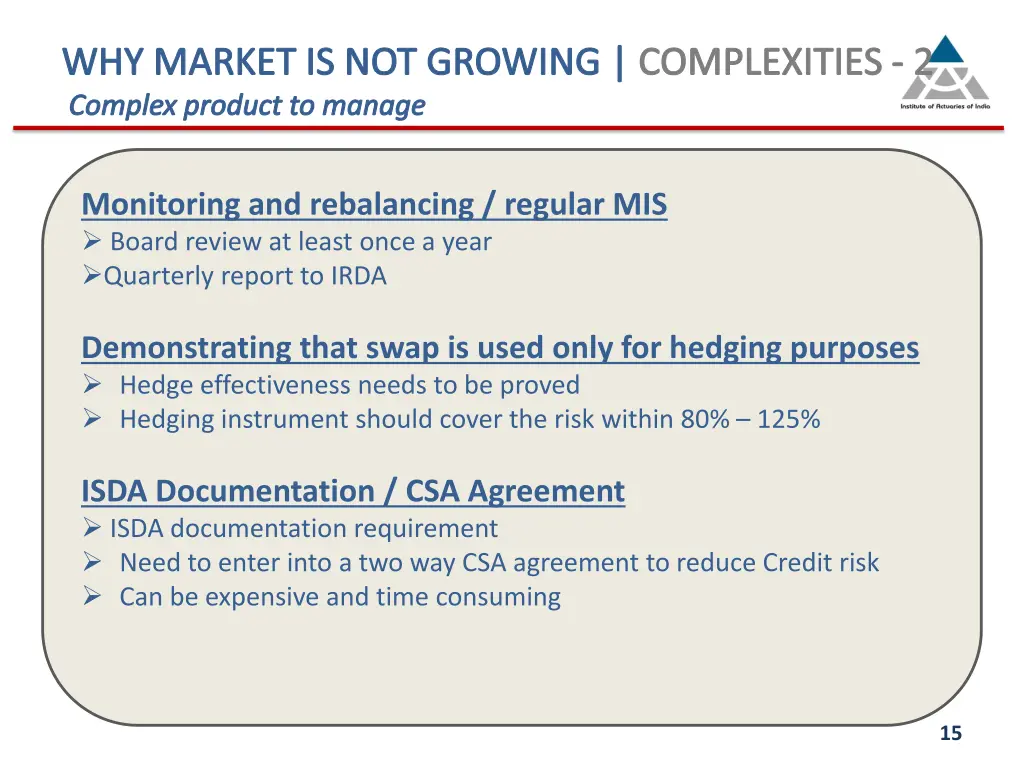 why market is not growing complexities 2 complex