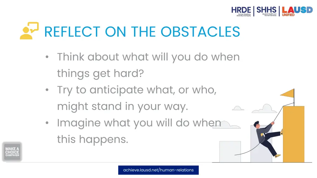 reflect on the obstacles