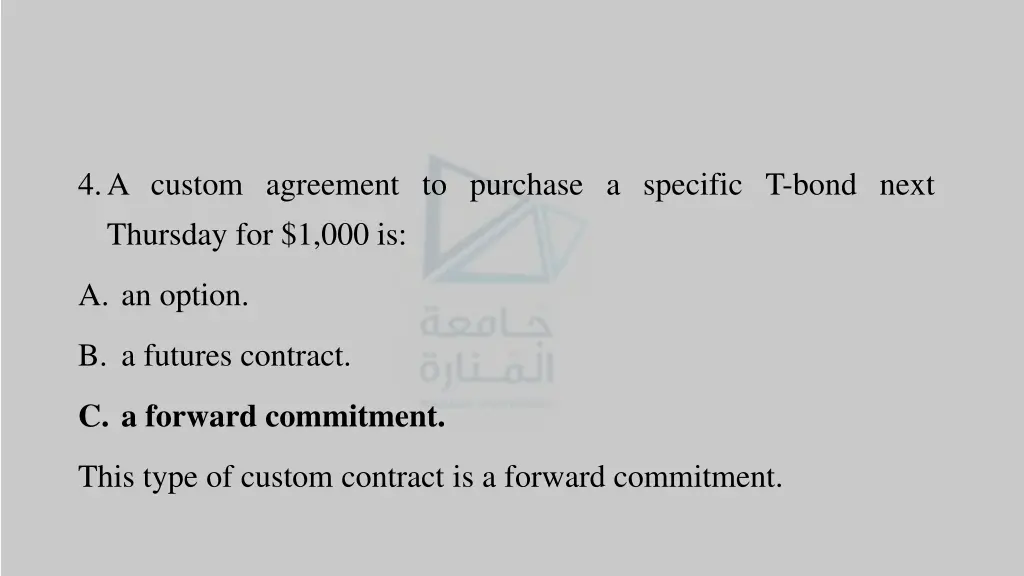 4 a custom agreement to purchase a specific