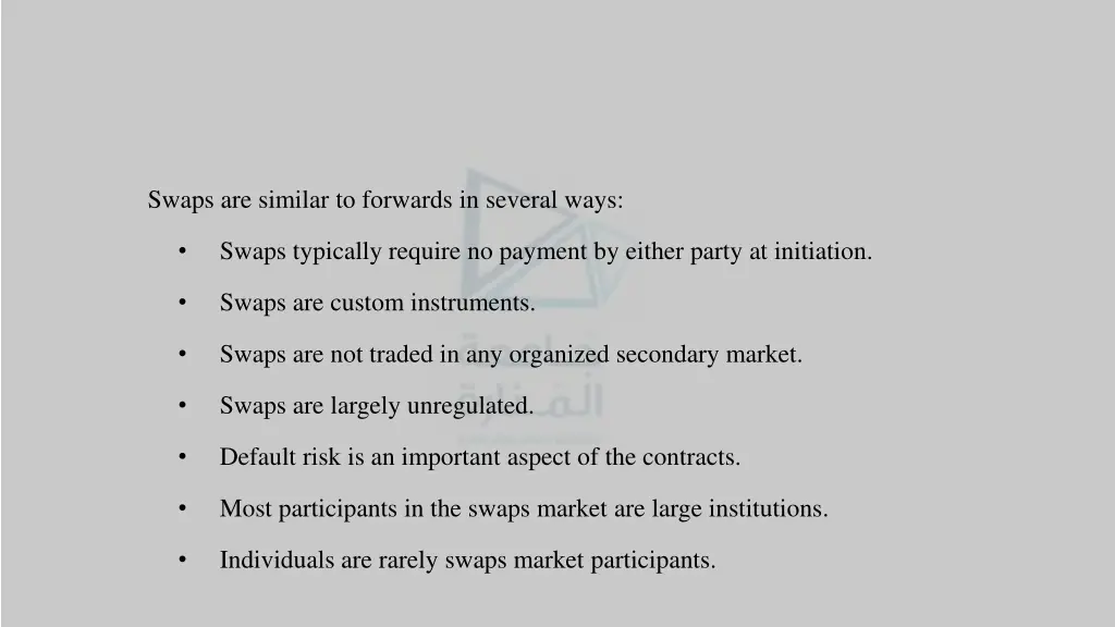 swaps are similar to forwards in several ways