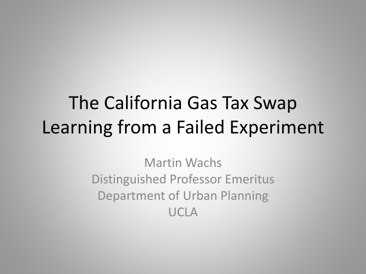 the california gas tax swap learning from