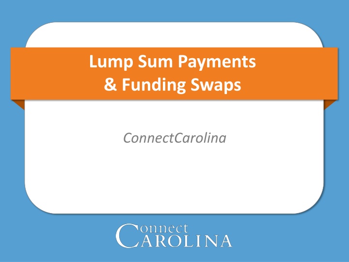 lump sum payments funding swaps