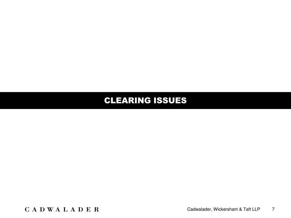 clearing issues