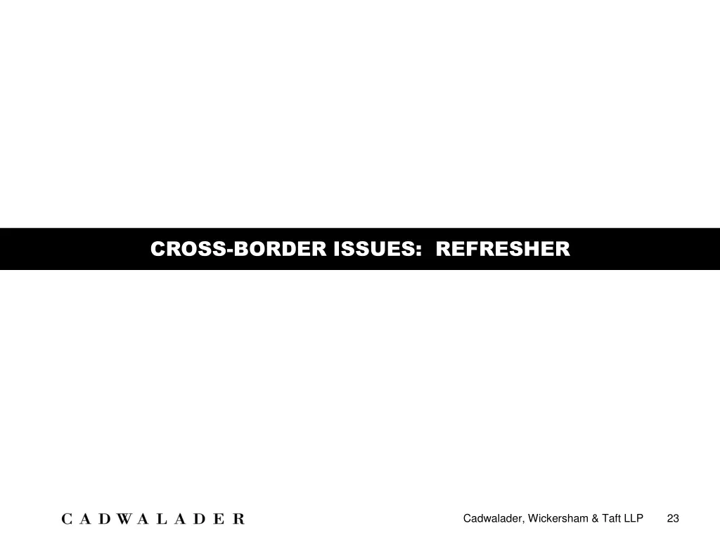 cross border issues refresher