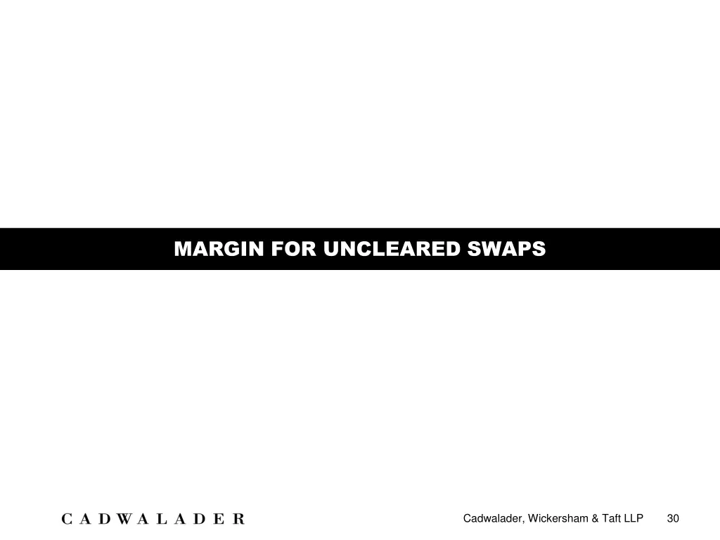 margin for uncleared swaps