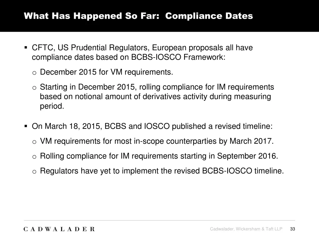 what has happened so far compliance dates