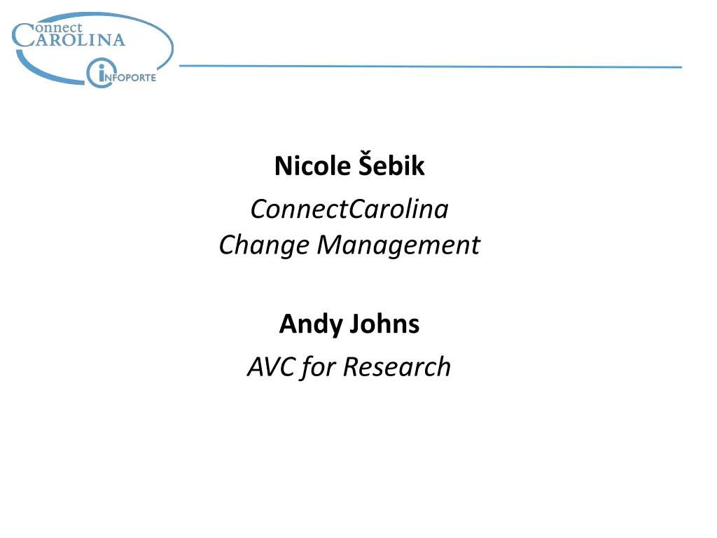 nicole ebik connectcarolina change management