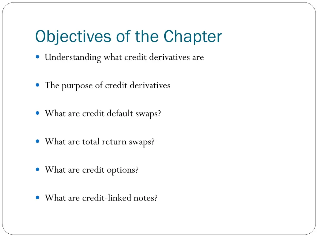 objectives of the chapter