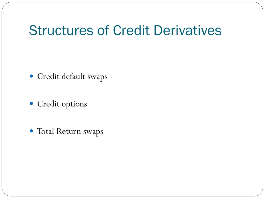 structures of credit derivatives