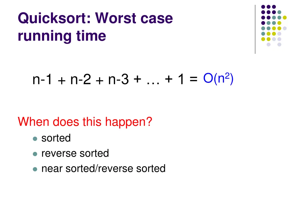 quicksort worst case running time