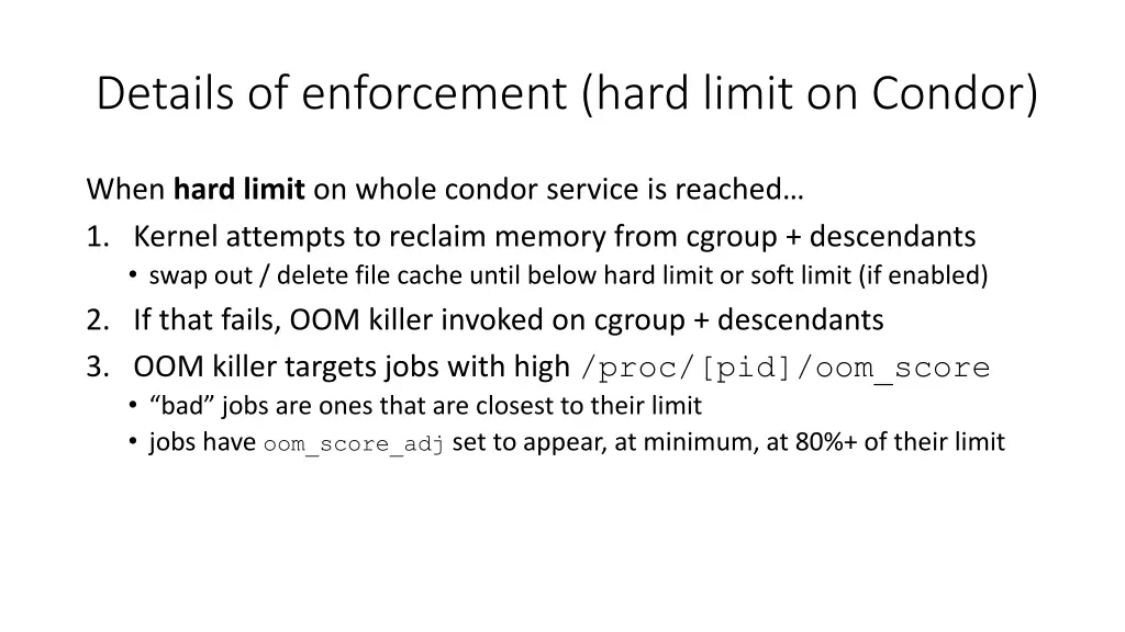 details of enforcement hard limit on condor