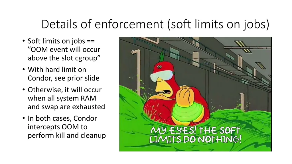 details of enforcement soft limits on jobs