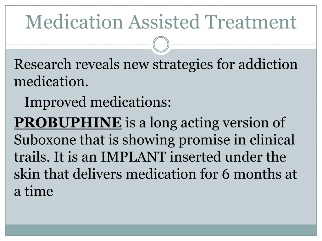 medication assisted treatment 8