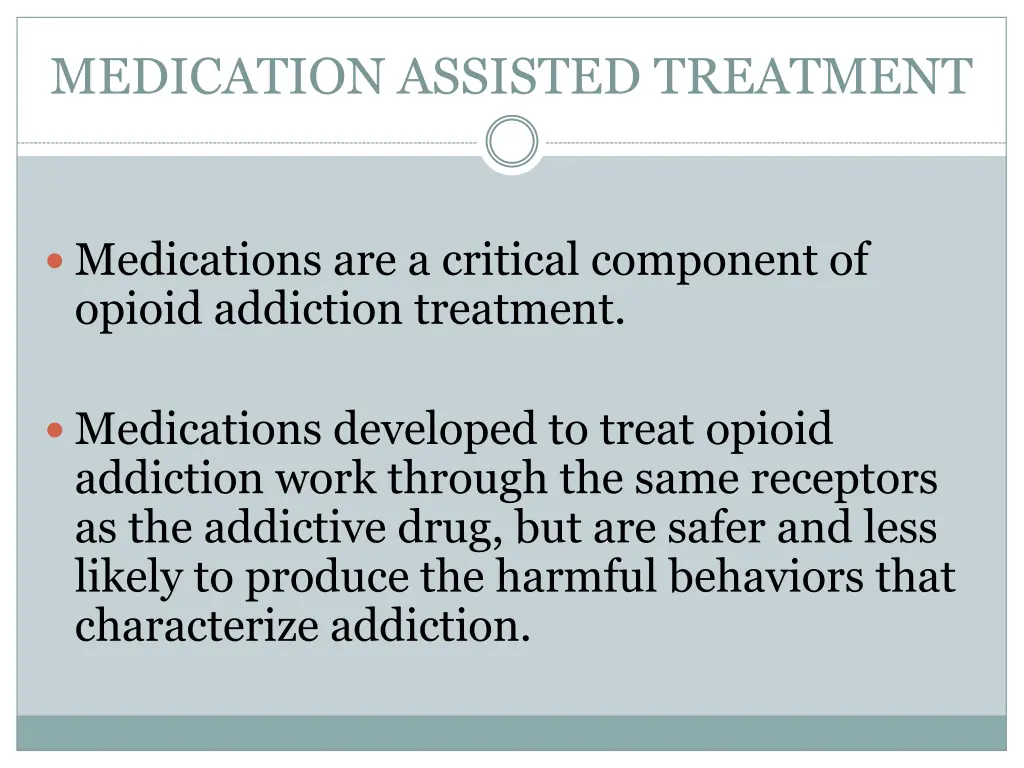 medication assisted treatment