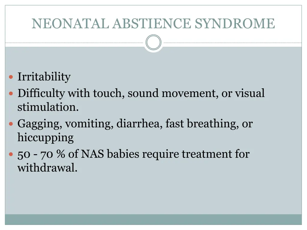 neonatal abstience syndrome 2