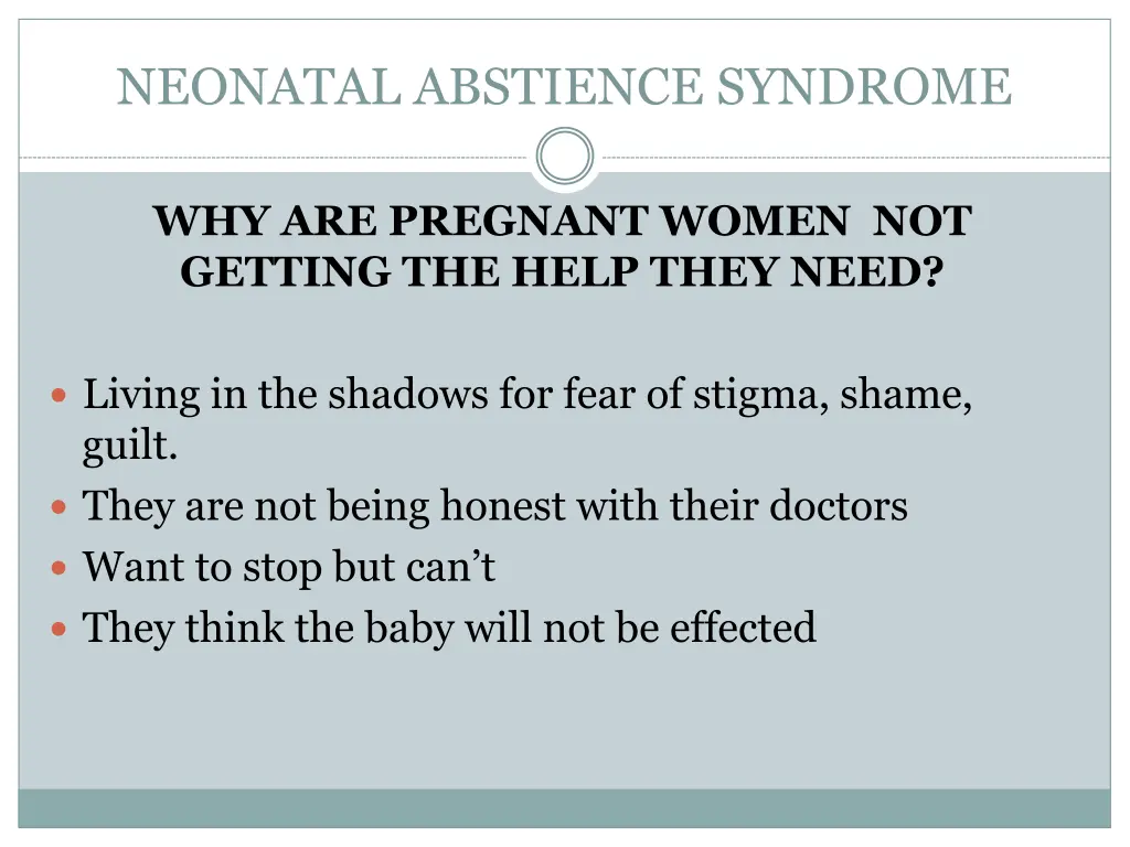 neonatal abstience syndrome 8