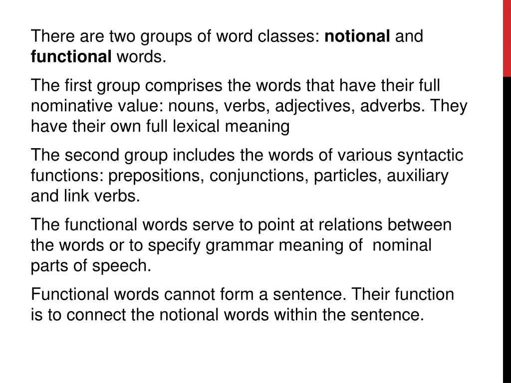 there are two groups of word classes notional