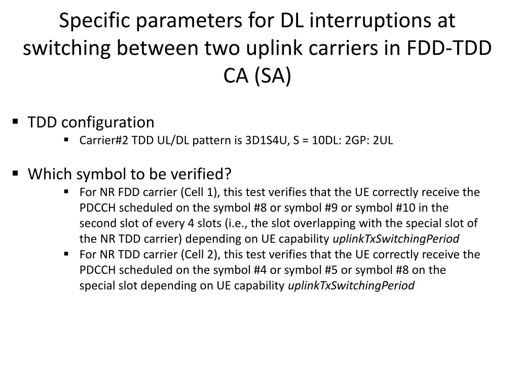 specific parameters for dl interruptions 1