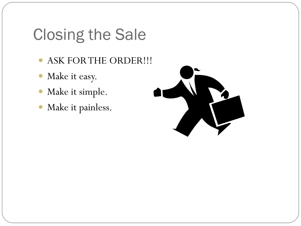 closing the sale