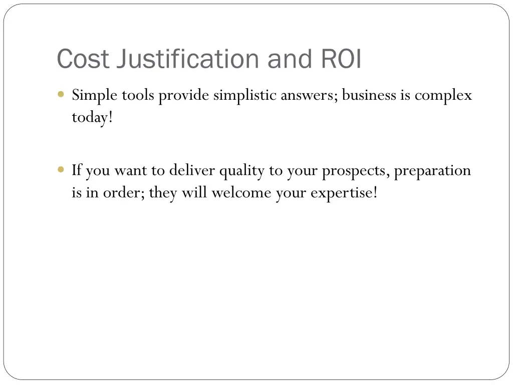 cost justification and roi 10